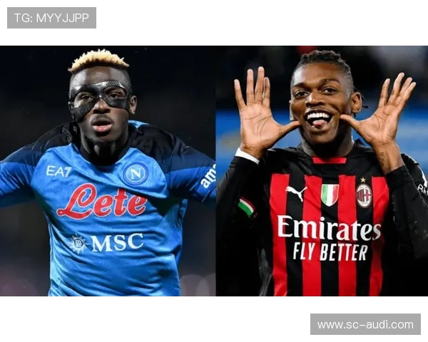 奥斯梅恩 vs 沃特金斯：终结效率与战术角色差异